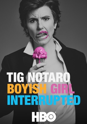 Tig Notaro: Boyish Girl Interrupted