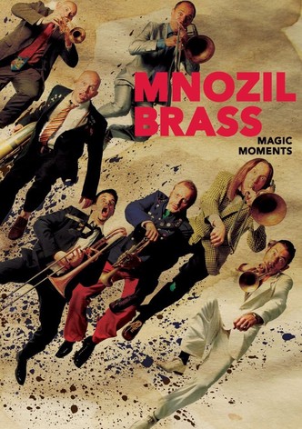 Mnozil Brass - Magic Moments
