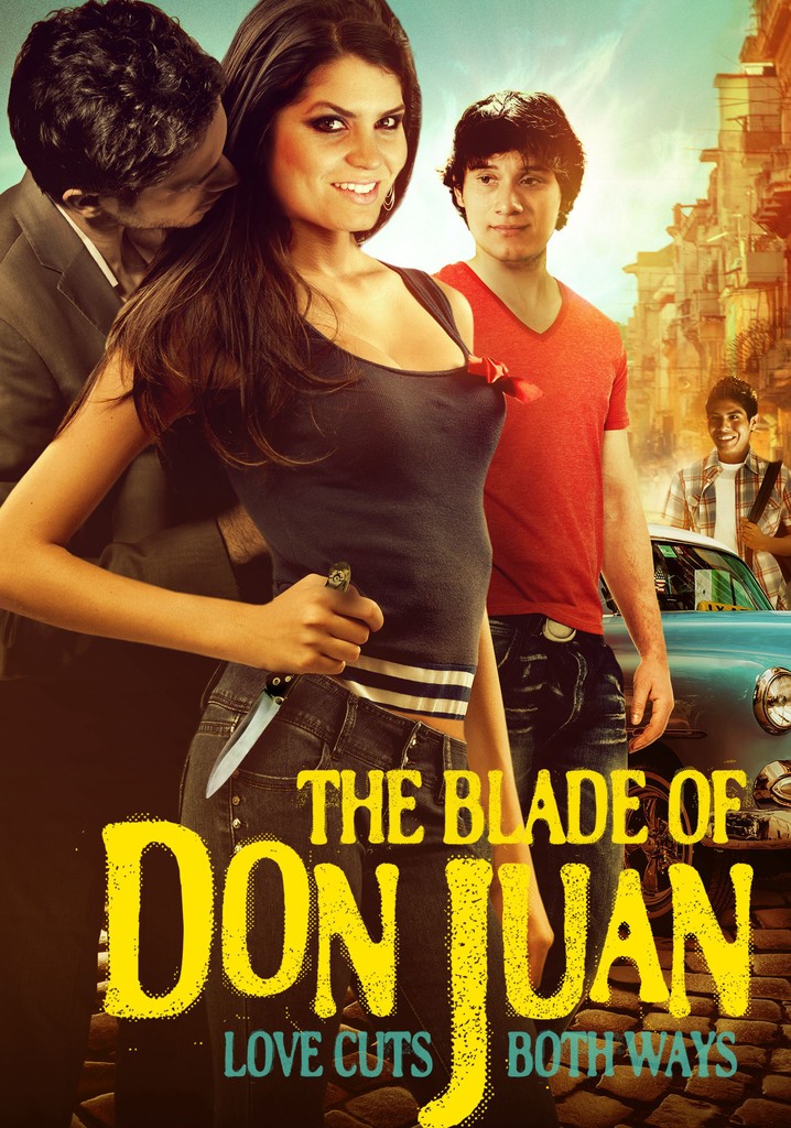 The Blade of Don Juan