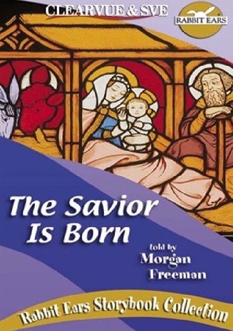 Rabbit Ears - The Savior is Born