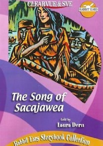 Rabbit Ears - The Song of Sacajawea