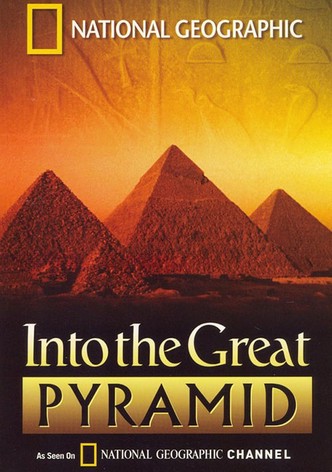 National Geographic: Into the Great Pyramid