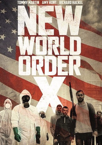 New World Order X - Das Ende der Menschheit