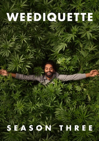 WEEDIQUETTE Season 3
