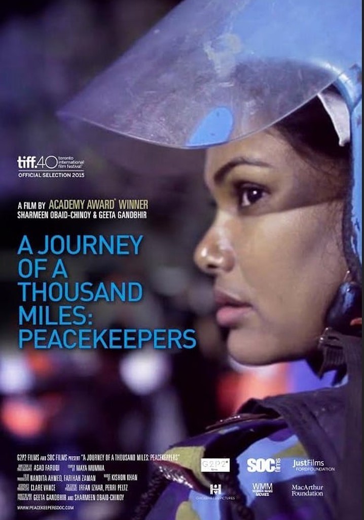 A Journey of a Thousand Miles: Peacekeepers