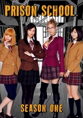 Prison School - Live Action - Temporada 1