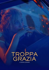 Troppa grazia