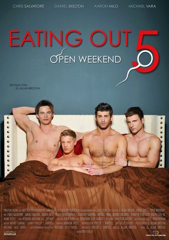 Eating Out 5: Open Weekend