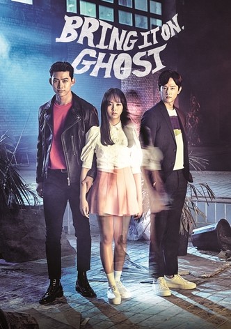 Bring It On, Ghost - streaming tv series online