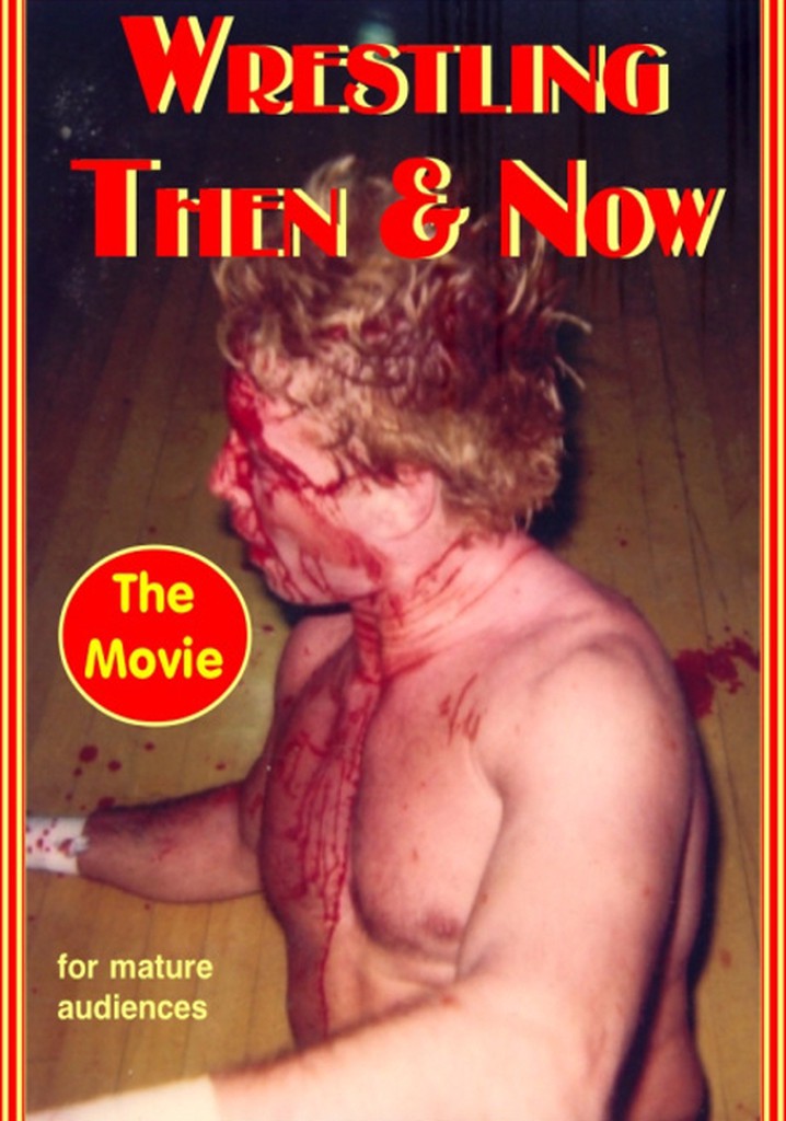 Wrestling Then and Now