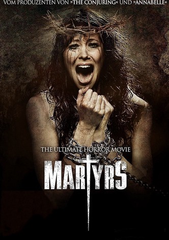 Martyrs - The Ultimate Horror Movie