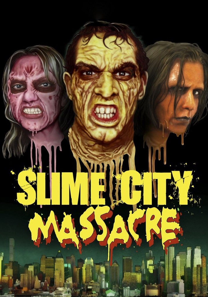 Slime City Massacre - Wikipedia