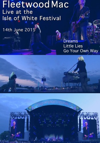 Fleetwood Mac: Live at the Isle of Wight Festival