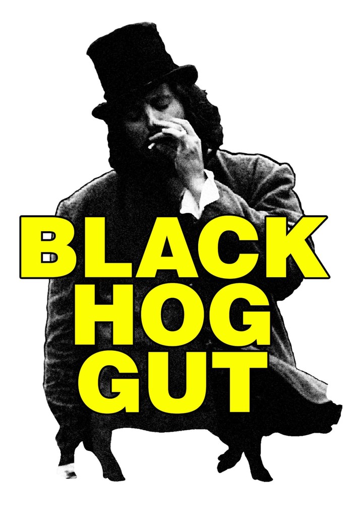 Black Hog Gut