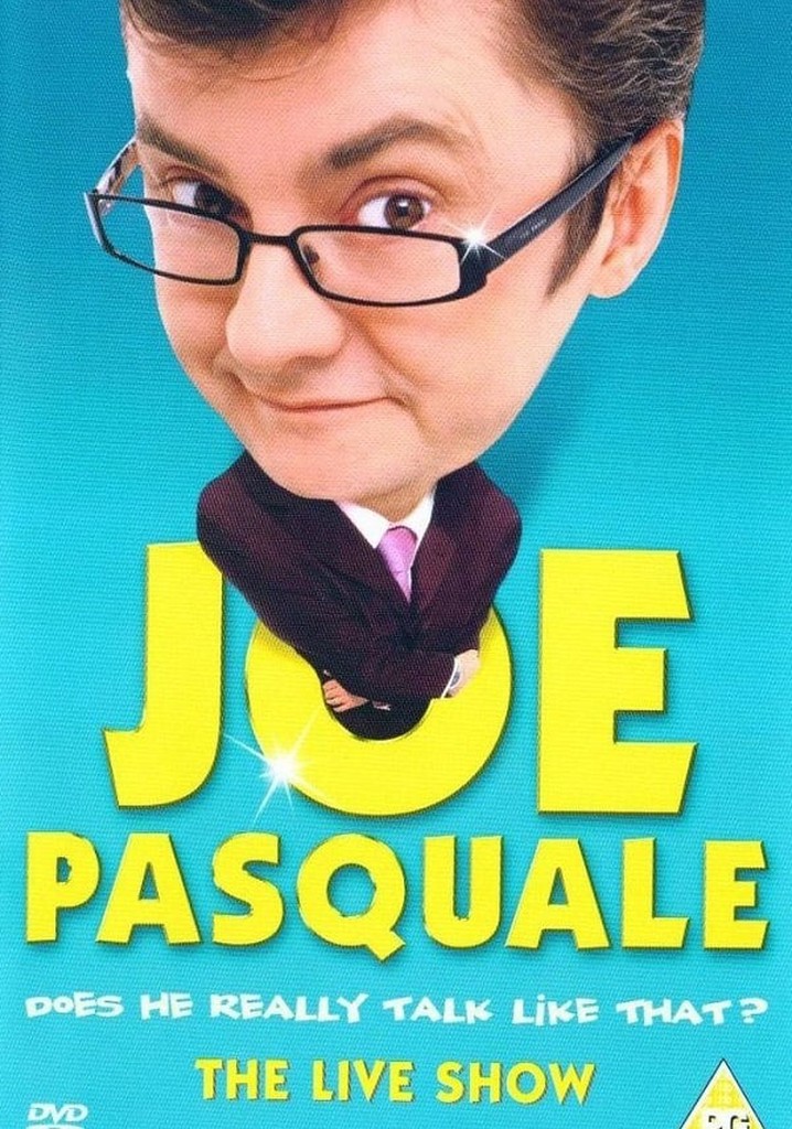 Joe Pasquale: Does He Really Talk Like That? The Live Show