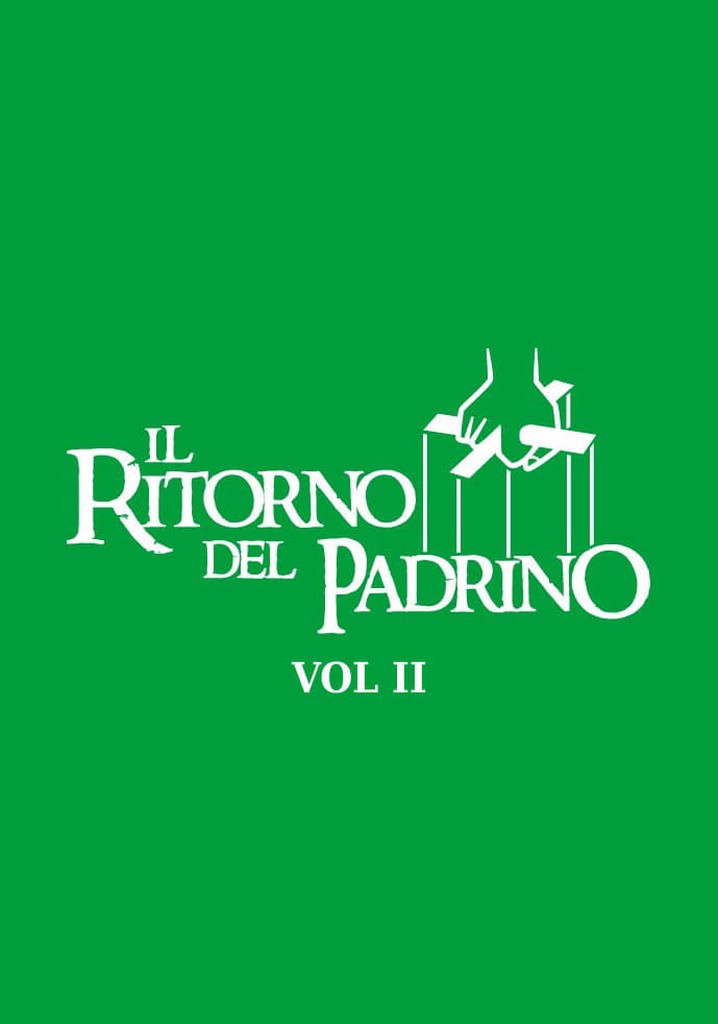 Lo Svarione degli Anelli: Il Ritorno del Padrino - VOL II