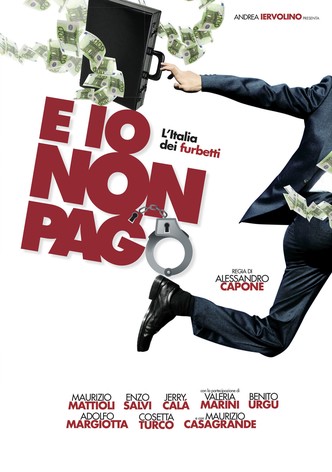 E io non pago: L'Italia dei furbetti