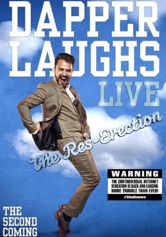 Dapper Laughs Live: The Res-Erection