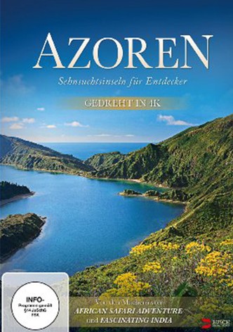 Azoren - Sehnsuchtsinseln für Entdecker