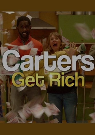 Carters Get Rich