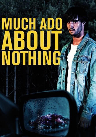 Much Ado About Nothing