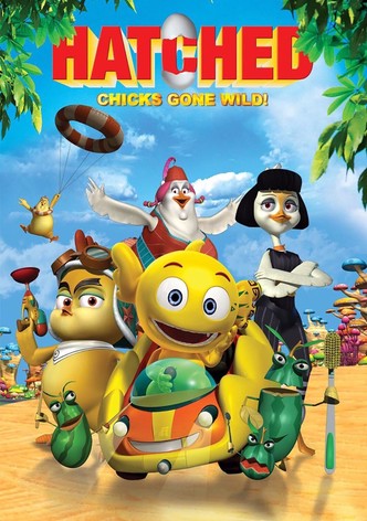 Hatched: Chicks Gone Wild!