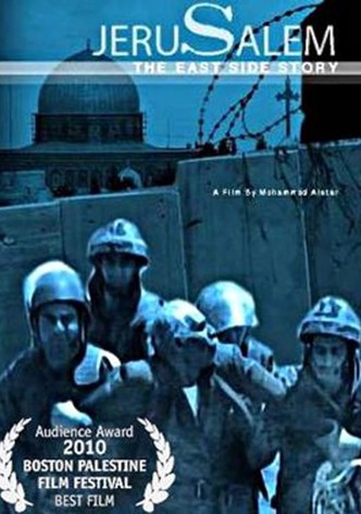 Jerusalem... The East Side Story