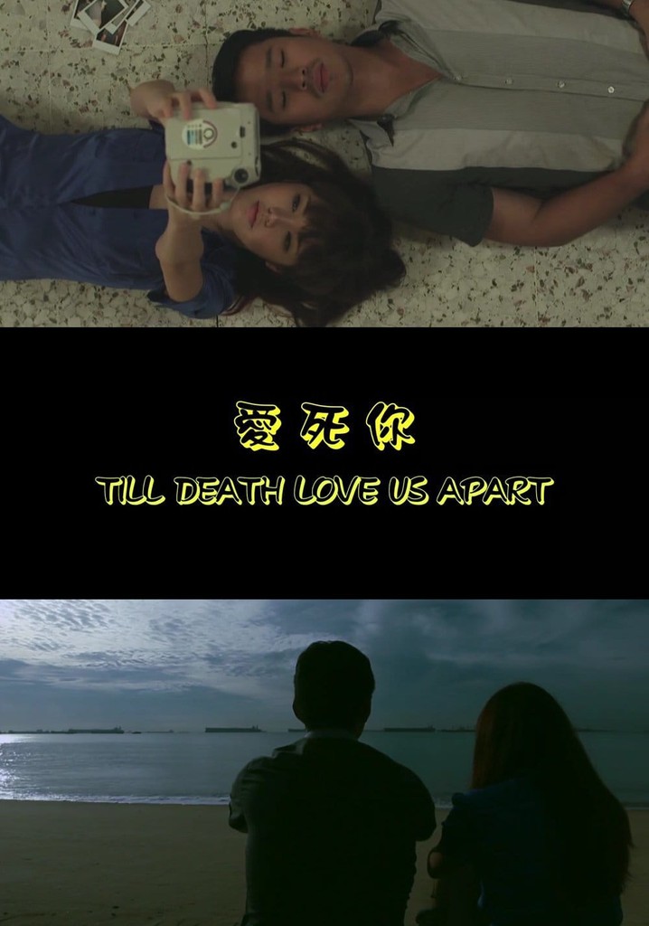 Till Death Love Us Apart