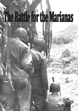 The Battle for the Marianas