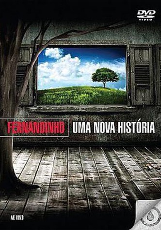 Fernandinho - Uma Nova História