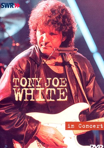 Tony Joe White: In Concert - Ohne Filter
