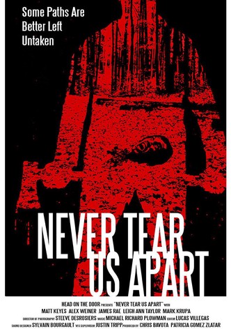 Never Tear Us Apart