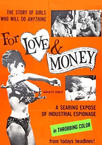 For Love and Money