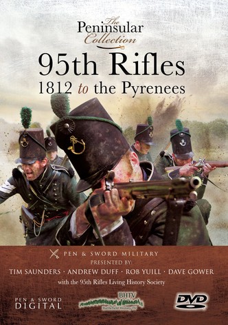 95th Rifles: 1812 to the Pyrenees