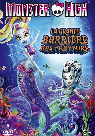 Monster High : La grande barrière des frayeurs