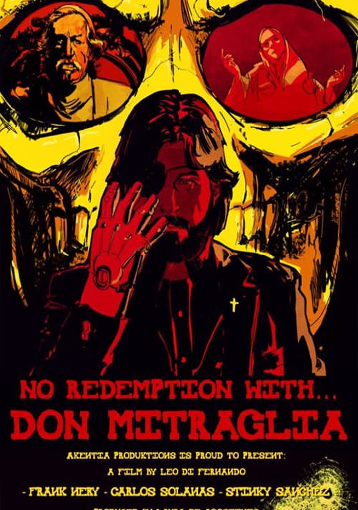 No Redemption With... Don Mitraglia