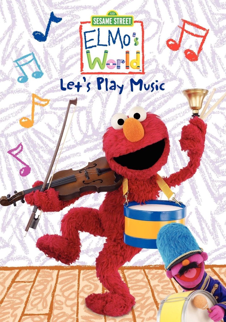 Sesame Street: Elmo's World: Let's Play Music - streaming