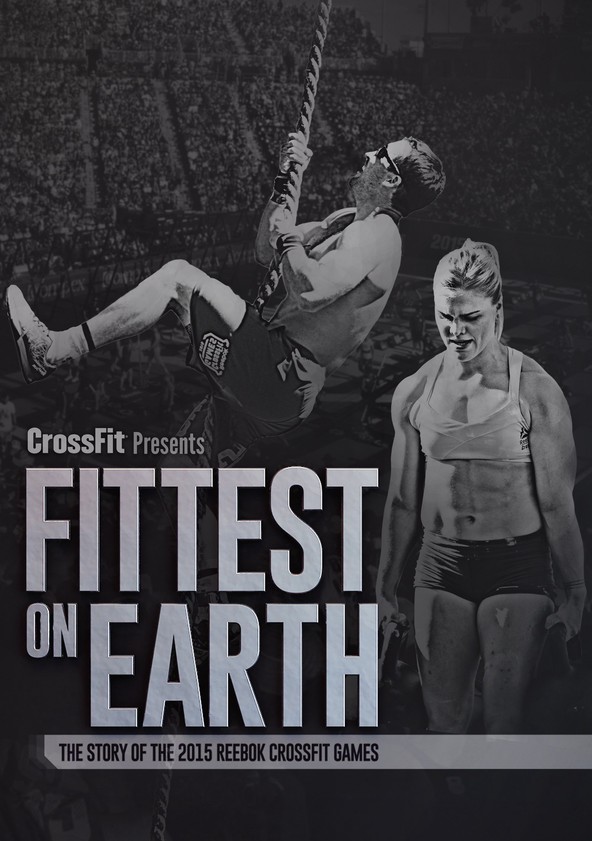 utilgivelig cafeteria symptom Fittest On Earth (The Story of the 2015 Reebok CrossFit Games)