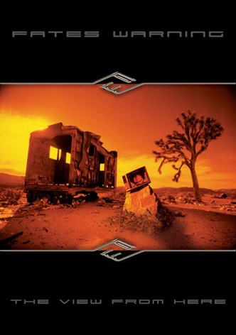 Fates Warning: The View From Here