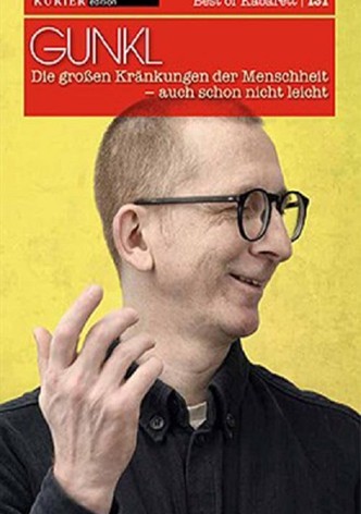 Gunkl: Die großen Kränkungen der Menschheit - auch schon nicht leicht