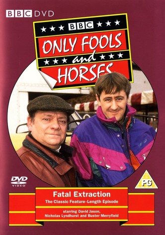 Only Fools and Horses - Fatal Extraction
