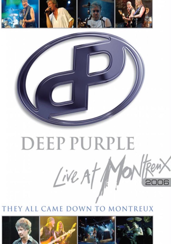 Deep Purple: They All Came Down to Montreux – Live at Montreux 2006