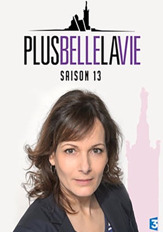 Regarder La Serie Plus Belle La Vie Streaming
