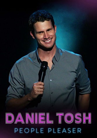 Daniel Tosh: People Pleaser