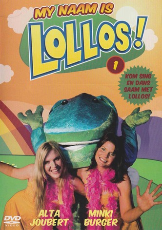 Lollos 1 - My Naam is Lollos