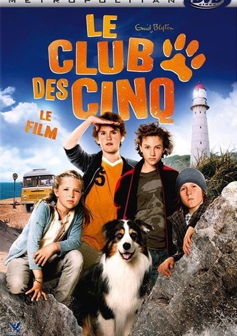 Le club des cinq - Le film