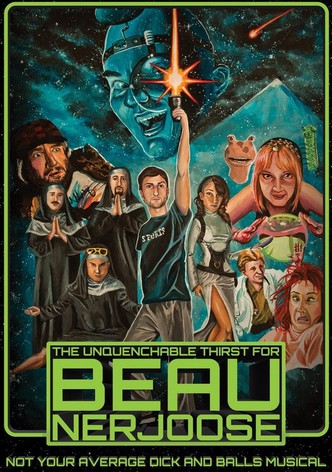 The Unquenchable Thirst for Beau Nerjoose