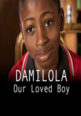 Damilola, Our Loved Boy