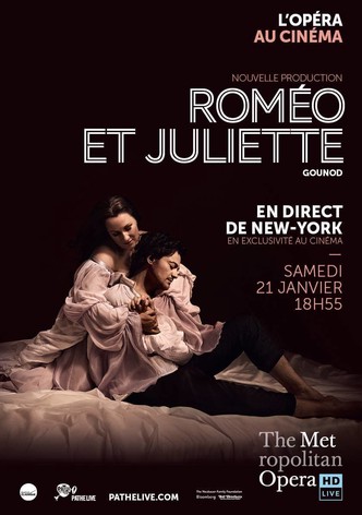 Roméo et Juliette [The Metropolitan Opera]