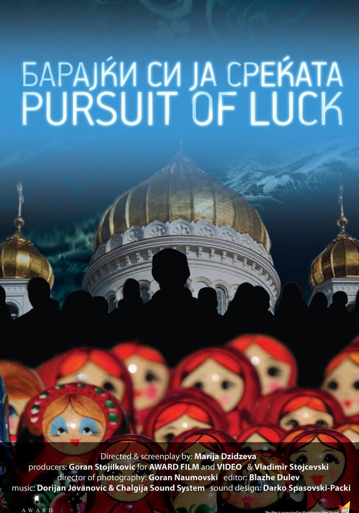 Pursuit of Luck